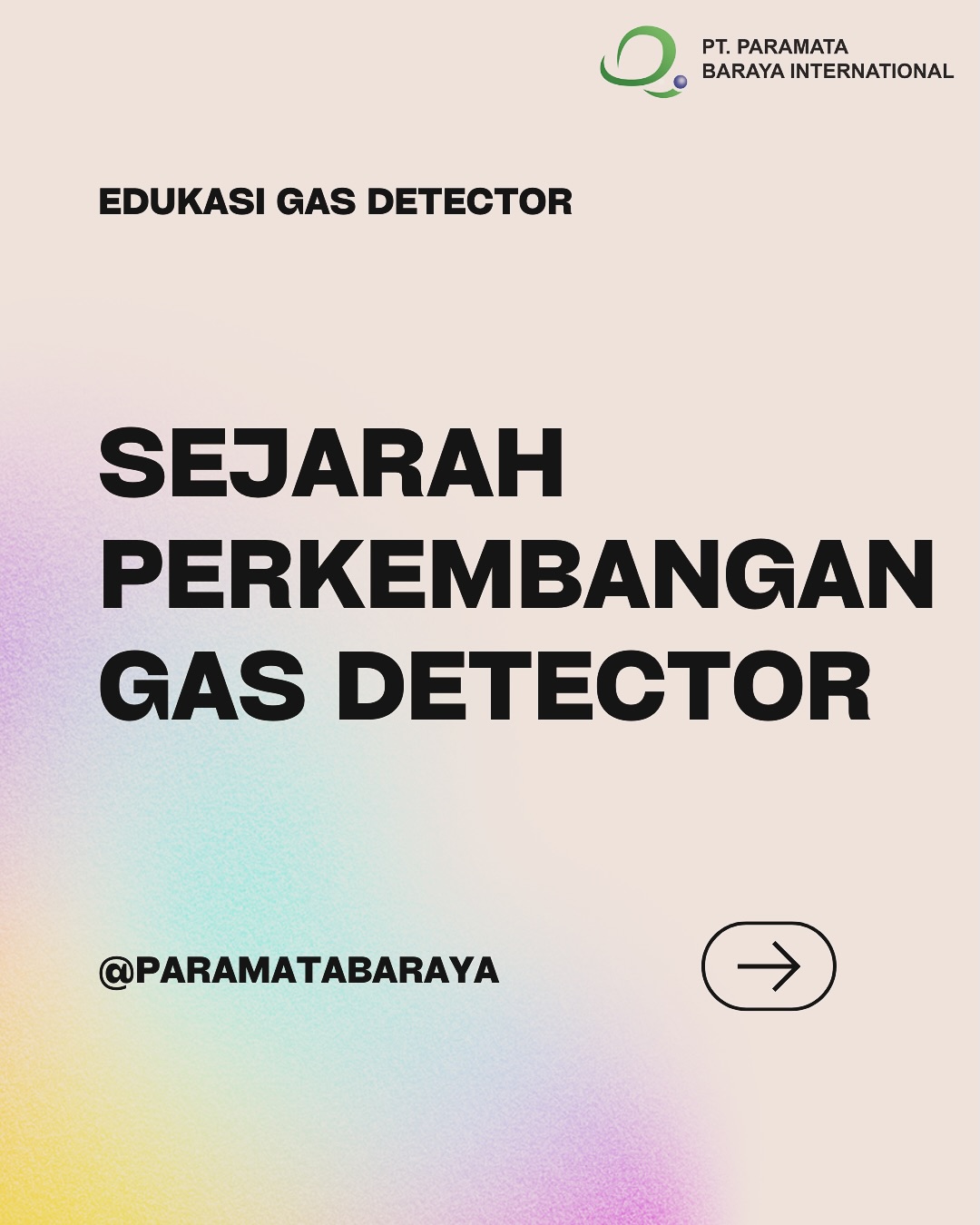 Sejarah Perkembangan Gas Detector